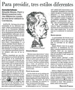 PARA PRESIDIR, TRES ESTILOS DIFERENTES - LA NACIÓN - 01-08-1994